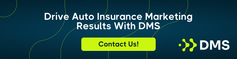 Drive Auto Insurance Marketing Results With DMS